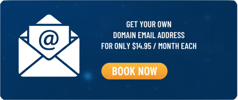 GET YOUR OWN DOMAIN EMAIL ADDRESS FOR ONLY $14.95 MONTH EACH
